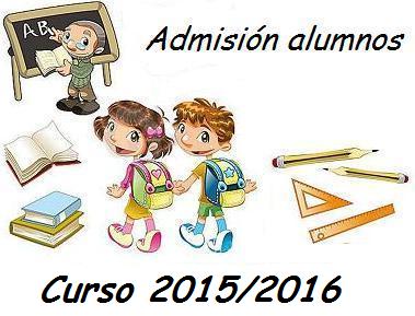 Admisión curso 2015/2016 Admisión curso 2015/2016